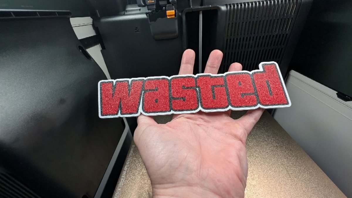 Wasted 3D printed novelty sign
